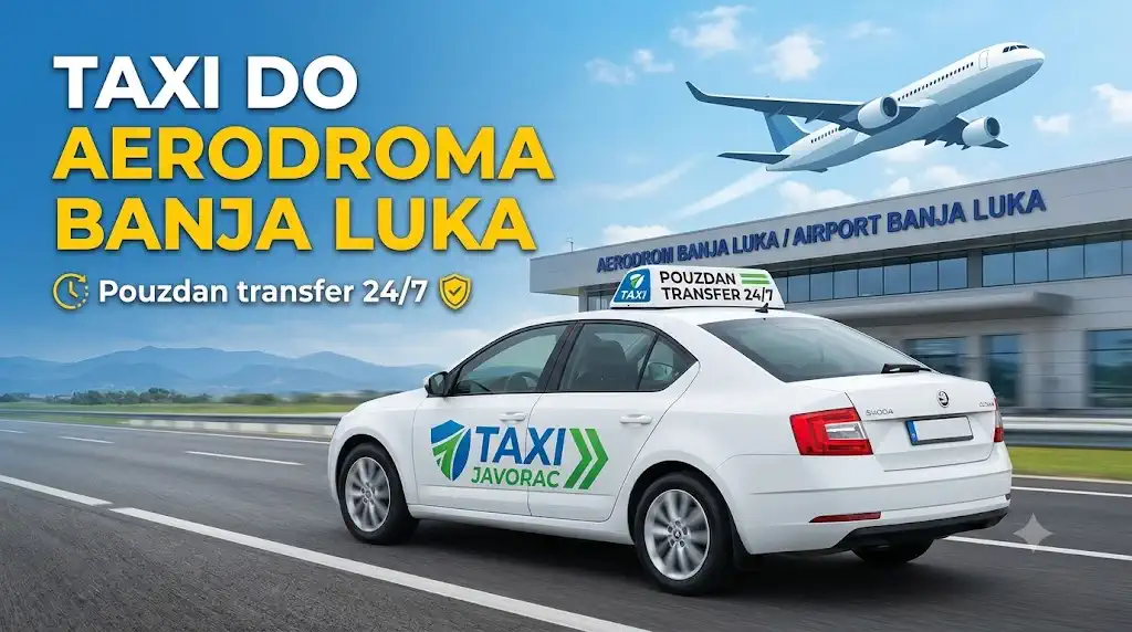 Taxi do aerodroma Banja Luka – Taxi Javorac transfer