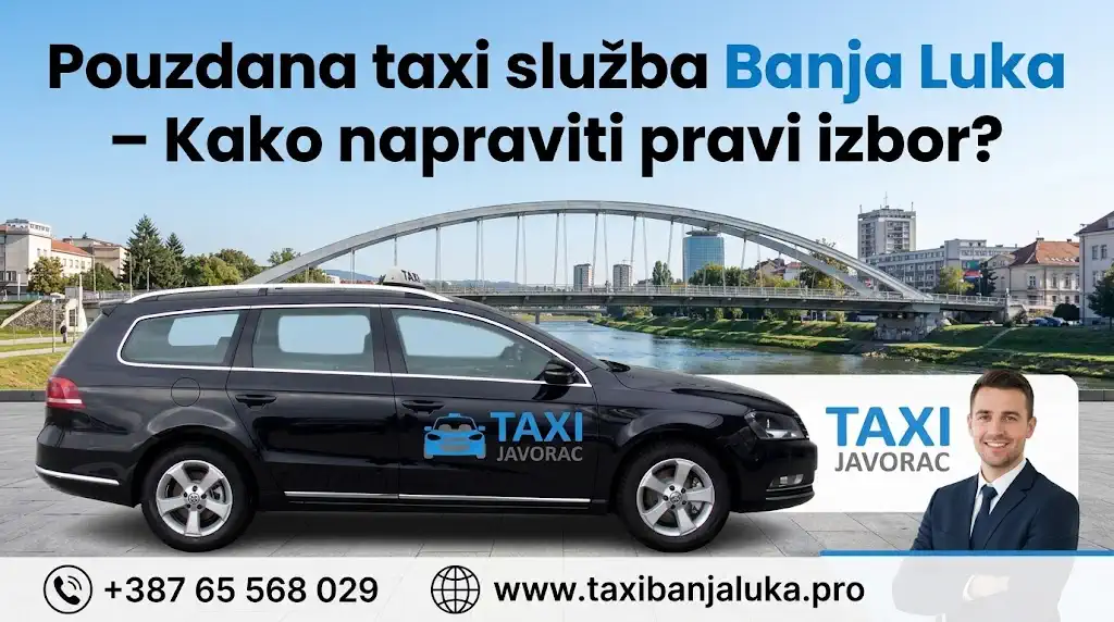 Pouzdana taxi služba Banja Luka – Kako napraviti pravi izbor?